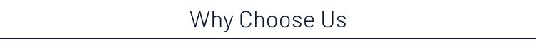 Why Choose Us
